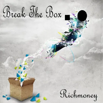 Break the Box by RichMoney