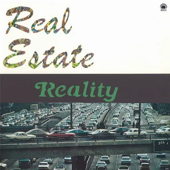 Reality by Real Estate