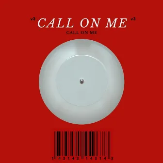 Call On Me by tré ahmad