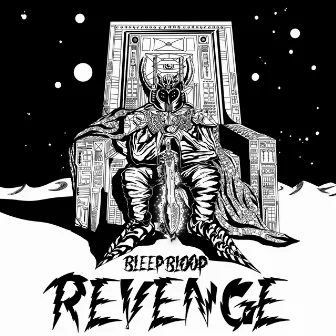 Revenge by Bleep Bloop