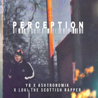 Perception by YBxGtown