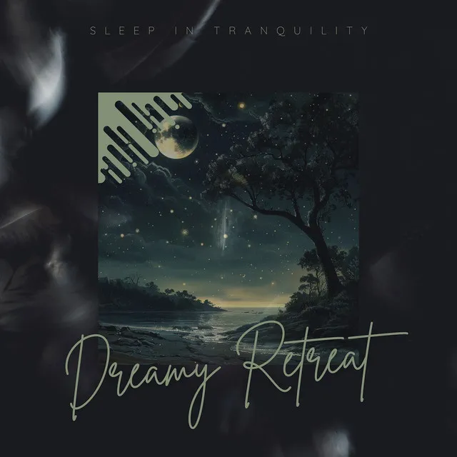 Sleep in Tranquility