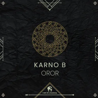 Oror by Karno B