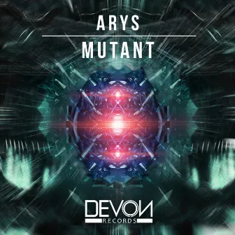 Mutant by Arys