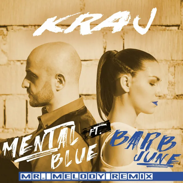 Kraj - Mr. Melody Club Remix