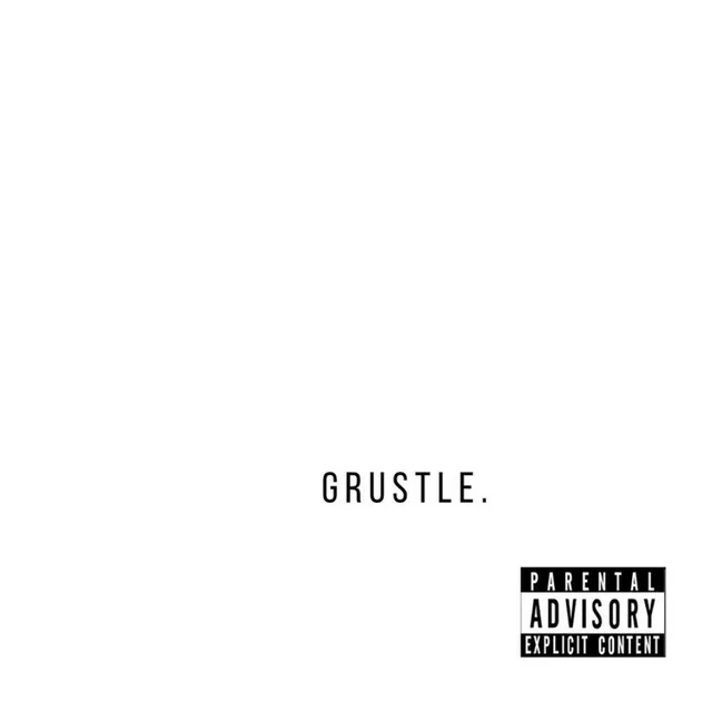 Grustle