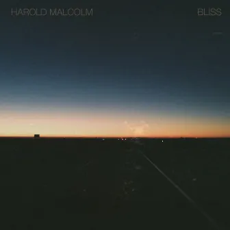 BLISS by Harold Malcolm