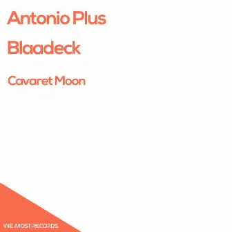 Cavaret Moon by Antonio Plus