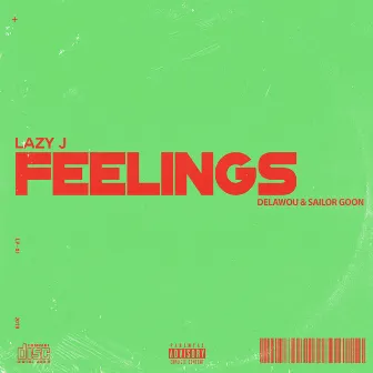 Feelings by Lazy J