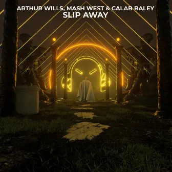 Slip Away by Arthur Wills