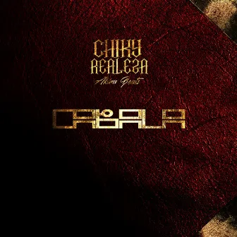 Cabala by Chiky Realeza