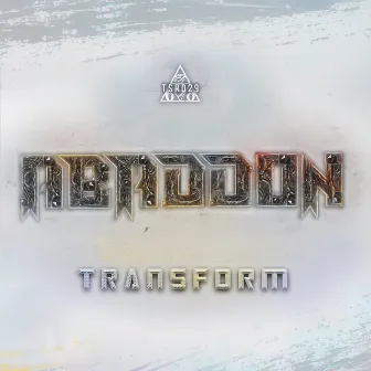 Transform by Abaddon