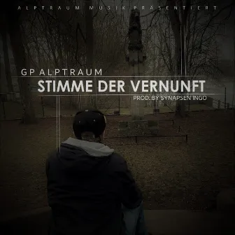 Stimme der Vernunft by GP Alptraum