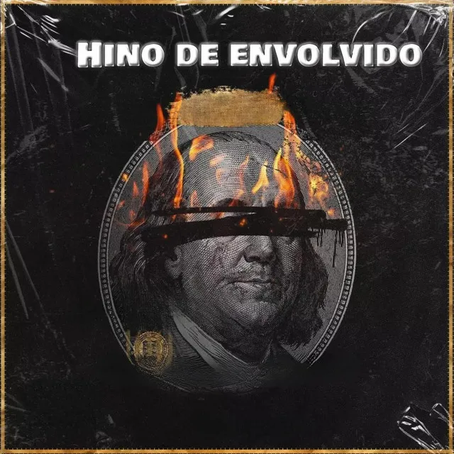 Hino de Envolvido