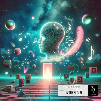 In The Future by Kid Caird