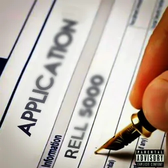 Application by Rell 5000