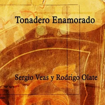 Tonadero Enamorado by Sergio Veas