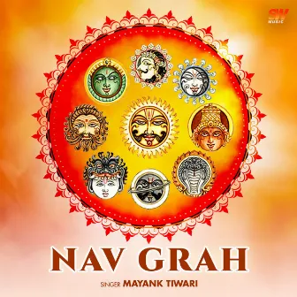 Nav Grah by Mayank Tiwari