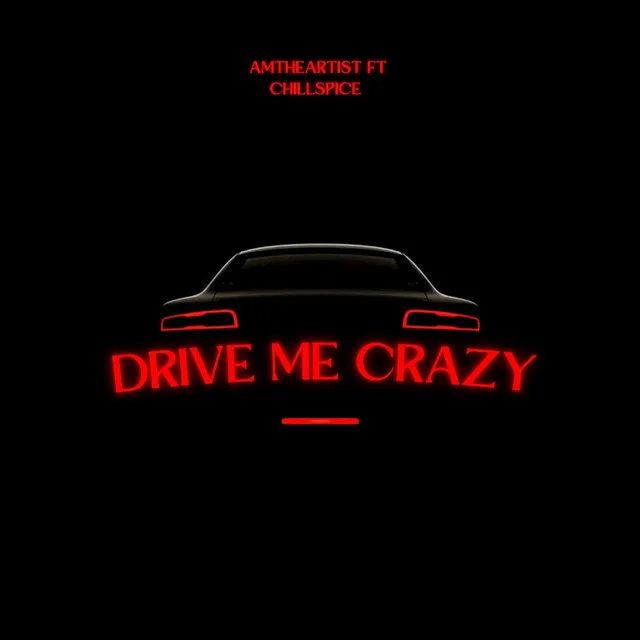 Drive Me Crazy