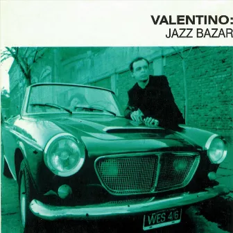 Jazz Bazar by Valentino Jazz Bazar