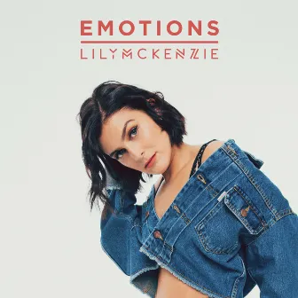 Emotions by Lily McKenzie