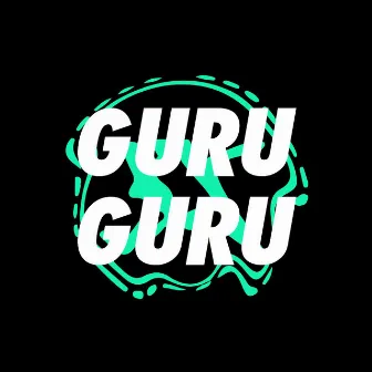 Guru Guru by Massappeals