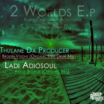 2 Worlds EP by Ladi Adiosoul