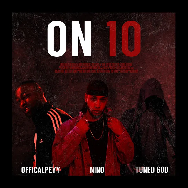 On 10 (feat. OfficialPeyy & Tuned God)