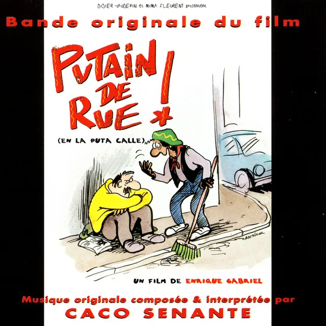 Putain de Rue! (En La Puta Calle) - Bande originale du film