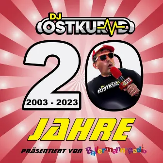 20 Jahre DJ Ostkurve by DJ Ostkurve