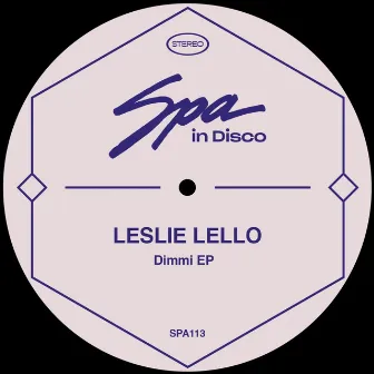 Dimmi EP by Leslie Lello