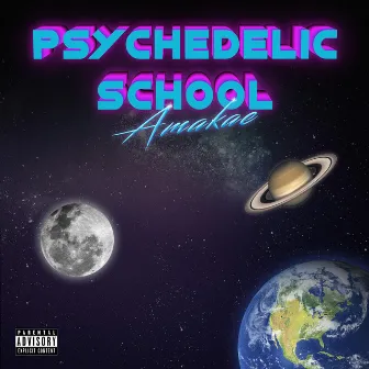 Psychedelic School by Amakae