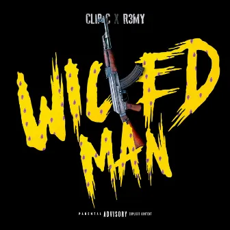 Wicked Man by Clip C