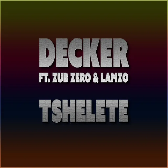 Tshelete (feat. Zub Zero, Lamzo)