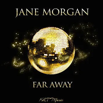 Far Away by Jane Morgan