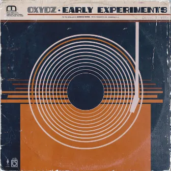 Early Experiments by Oxydz