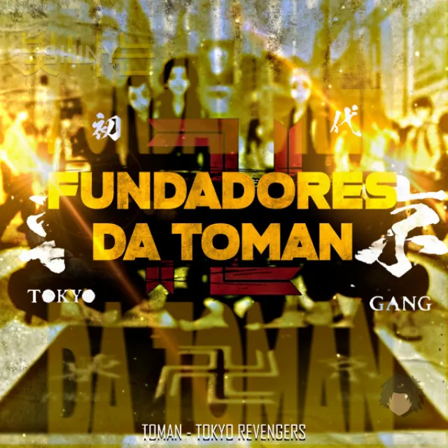 Fundadores da Toman (Tokyo Revengers)