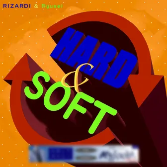 HARD&SOFT by Ryusei