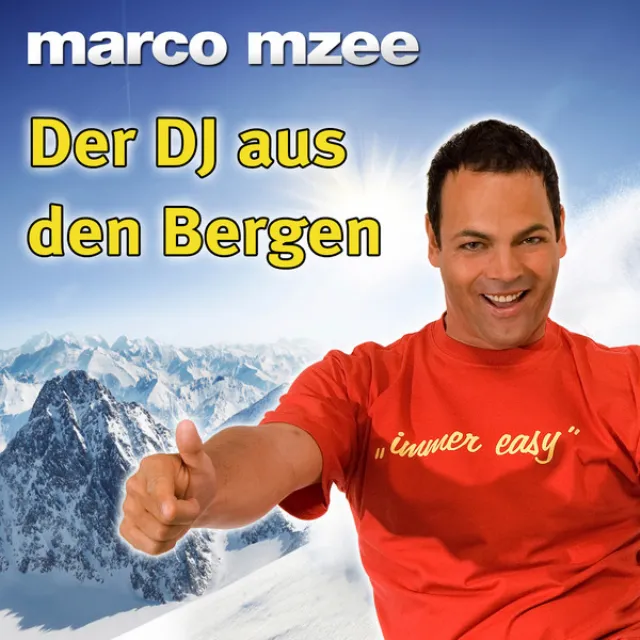 Der DJ aus den Bergen