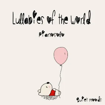 Lullabies of the World - Pianosolo by Arti Huisman