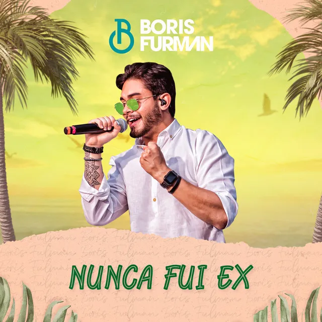 Nunca Fui Ex