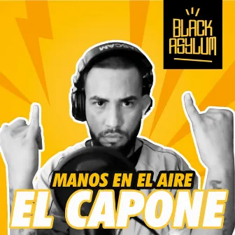 Manos en el Aire by El Capone