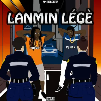 Lanmin Légè by Pj Man