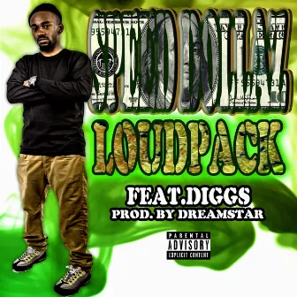 Loud Pack by Speed Dollaz