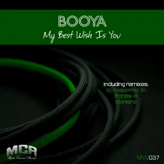 My Best Wish Is You by Booya