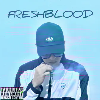 Freshblood by DIRTY7