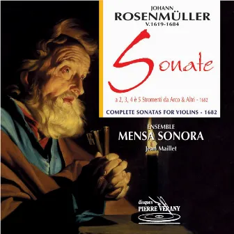 Rosenmuller : Sonate a 2, 3,4 e 5 stromenti da arco & altri by Françoise Couvert