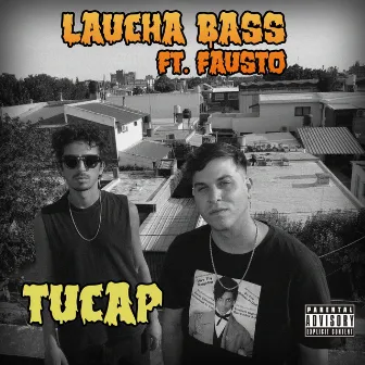 Tucap by Laucha Bass