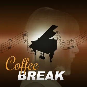 Coffee Break – Feel Atmosphere Paris Caffe with Mellow Jazz, Ambient Piano Jazz is the Best Background Music to Restaurant & Cafe by Ultimate Jazz Piano Collection