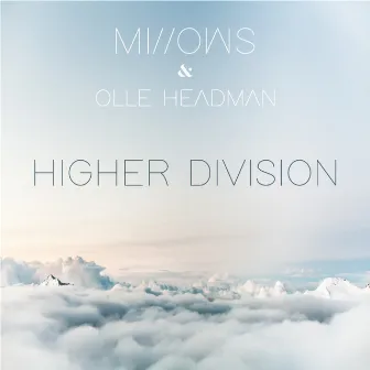 Higher Division by Olle Headman